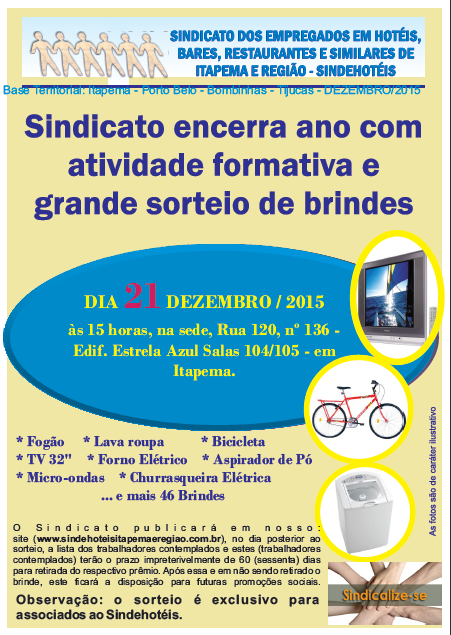 SINDICATO REALIZA PELO SEGUNDO ANO CONSECUTIVO, NA PRÓXIMA SEGUNDA- FEIRA (DIA 21 DE DEZEMBRO), ATIVIDADE FORMATIVA E GRANDE SORTEIO DE BRINDES