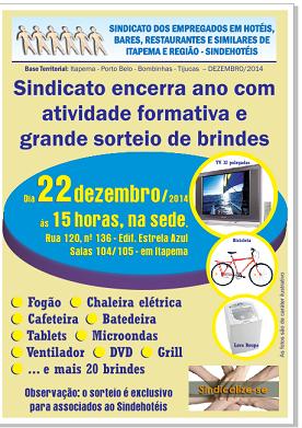 Sindicato realiza na próxima segunda-feira, dia 22/12, sorteio de brindes