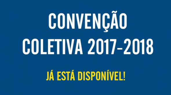 NOVA CONVENÇÃO COLETIVA DE TRABALHO 2017/2018